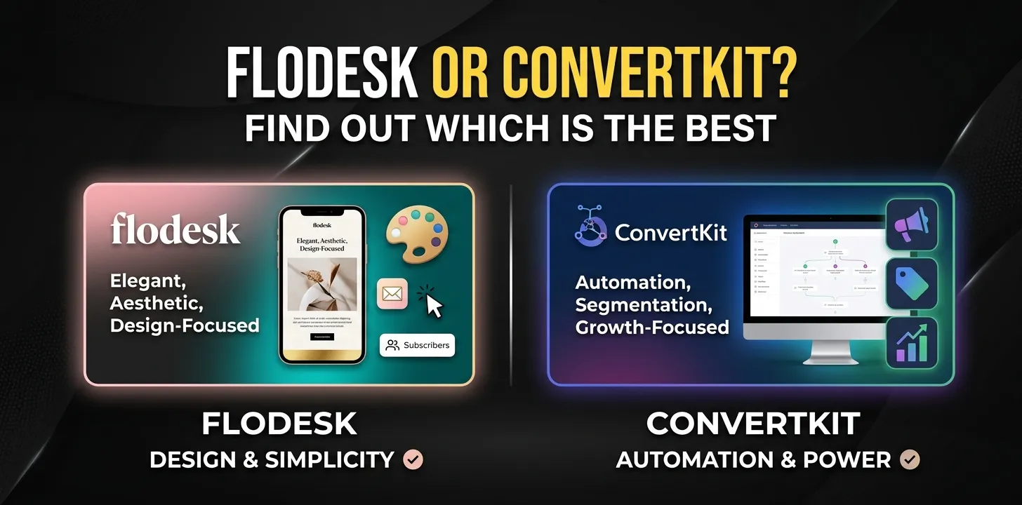 Flodesk or ConvertKit? Find out which is the best 1 Flodesk or ConvertKit Find out which is the best