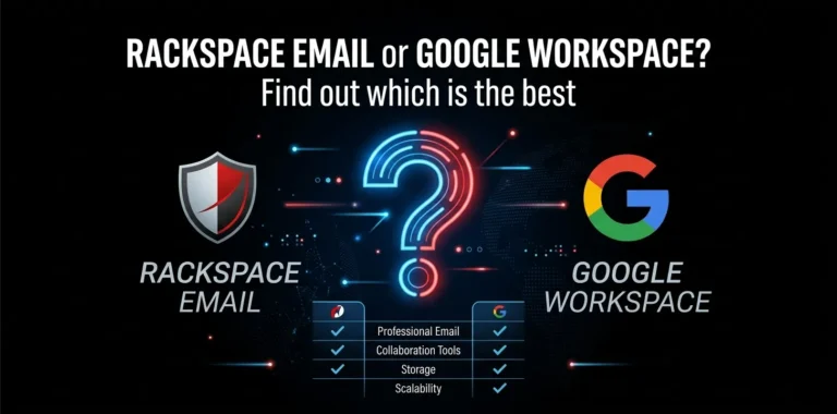 Rackspace Email or Google Workspace? Find out which is the best 6 Rackspace Email or Google Workspace Find out which is the best