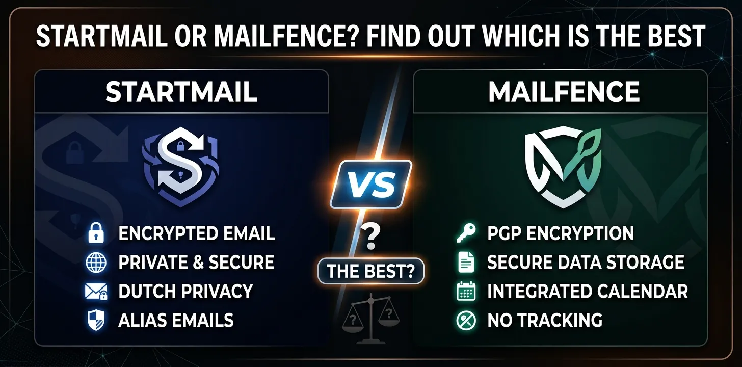 StartMail or Mailfence Find out which is the best